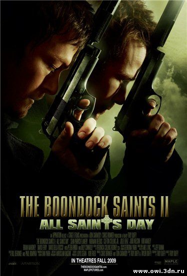 Святые из Бундока 2: День всех святых / The Boondock Saints II: All Saints Day (2009)