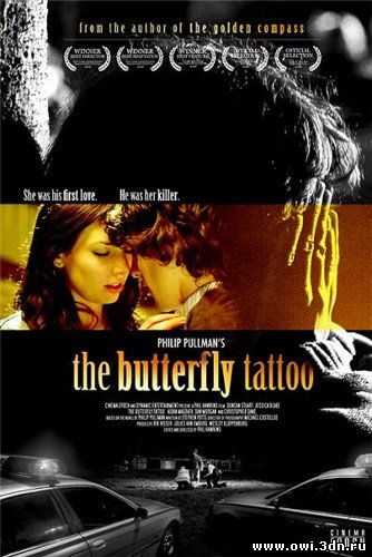 Татуировка в виде бабочки / The Butterfly Tattoo (2008)