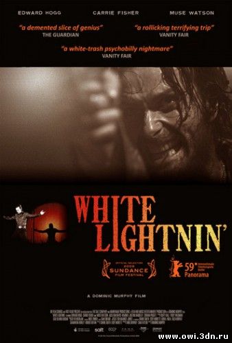 Просветления Уайта / Проблески Уайта / White Lightnin' (2009)